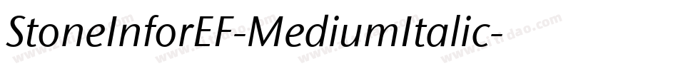 StoneInforEF-MediumItalic字体转换