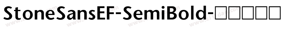 StoneSansEF-SemiBold字体转换