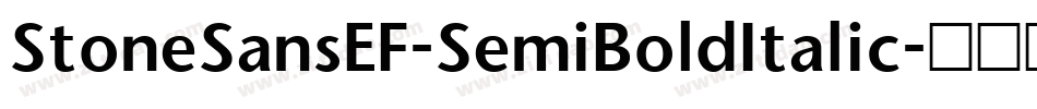 StoneSansEF-SemiBoldItalic字体转换