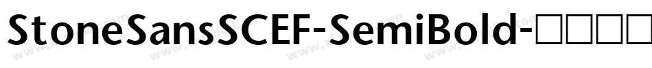 StoneSansSCEF-SemiBold字体转换