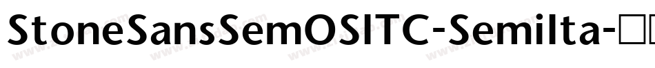 StoneSansSemOSITC-SemiIta字体转换