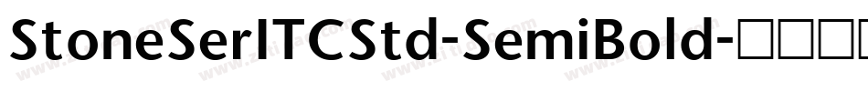 StoneSerITCStd-SemiBold字体转换