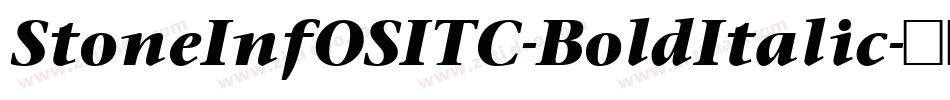 StoneInfOSITC-BoldItalic字体转换