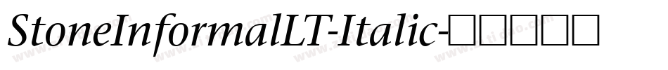 StoneInformalLT-Italic字体转换