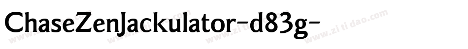 ChaseZenJackulator-d83g字体转换
