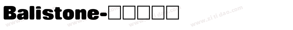 Balistone字体转换