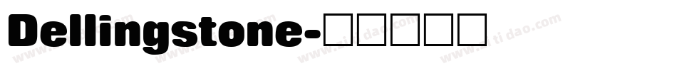 Dellingstone字体转换