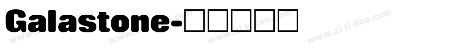 Galastone字体转换