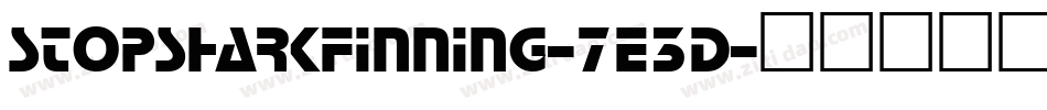 StopSharkFinning-7E3D字体转换
