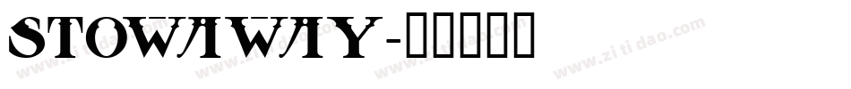 Stowaway字体转换