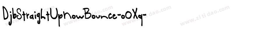 DjbStraightUpNowBounce-oOXq字体转换