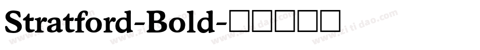 Stratford-Bold字体转换