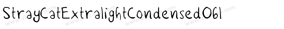 StrayCatExtralightCondensedOblique-RlGM字体转换