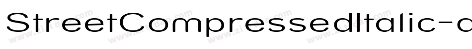 StreetCompressedItalic-d2x字体转换