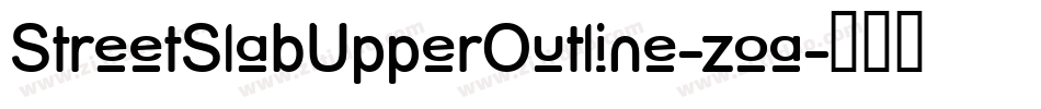 StreetSlabUpperOutline-zoa字体转换