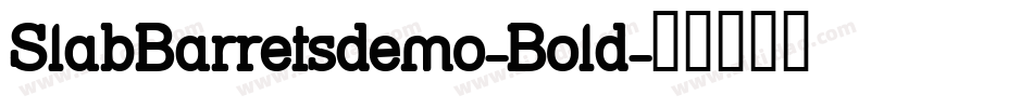 SlabBarretsdemo-Bold字体转换