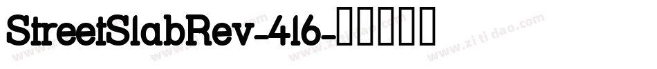 StreetSlabRev-4l6字体转换