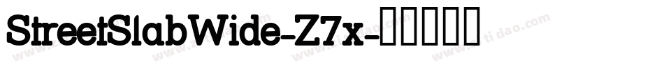 StreetSlabWide-Z7x字体转换