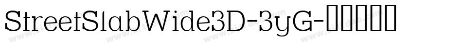 StreetSlabWide3D-3yG字体转换