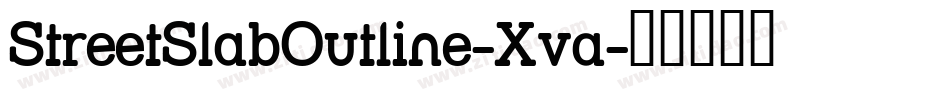 StreetSlabOutline-Xva字体转换