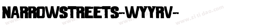 NarrowStreets-WyyRV字体转换