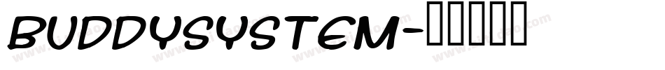 buddysystem字体转换