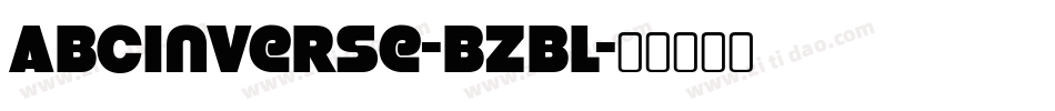AbcInverse-BZBl字体转换