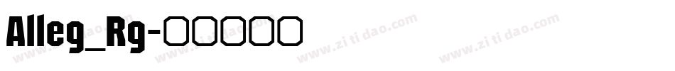 Alleg_Rg字体转换