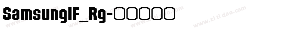 SamsungIF_Rg字体转换