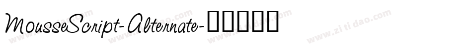 MousseScript-Alternate字体转换