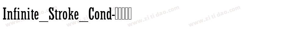 Infinite_Stroke_Cond字体转换