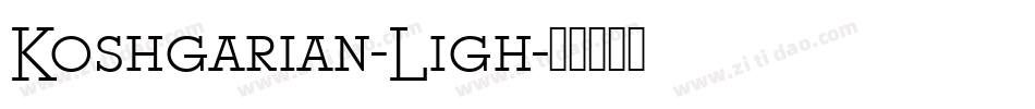 Koshgarian-Ligh字体转换
