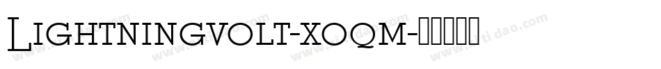 Lightningvolt-xoqm字体转换