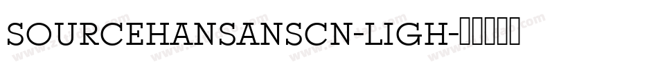 sourcehansanscn-ligh字体转换