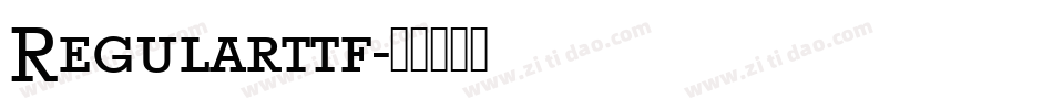 Regularttf字体转换