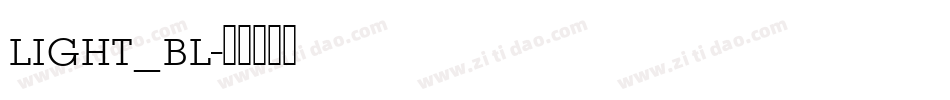 light_bl字体转换