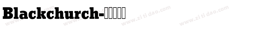 Blackchurch字体转换