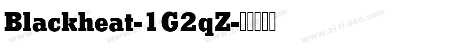 Blackheat-1G2qZ字体转换