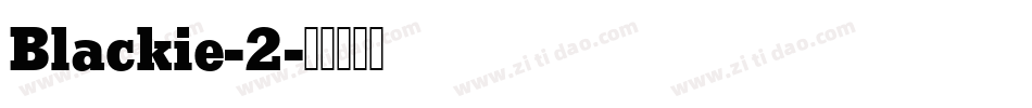 Blackie-2字体转换