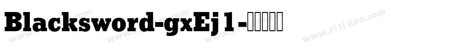 Blacksword-gxEj1字体转换