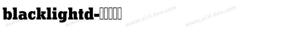 blacklightd字体转换