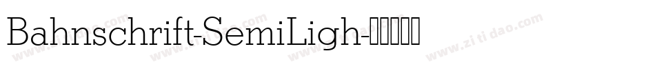 Bahnschrift-SemiLigh字体转换