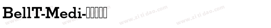BellT-Medi字体转换