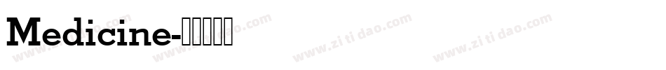 Medicine字体转换