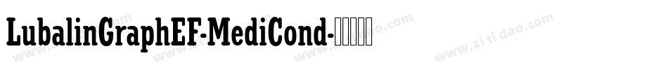 LubalinGraphEF-MediCond字体转换