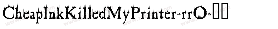 CheapInkKilledMyPrinter-rrO字体转换