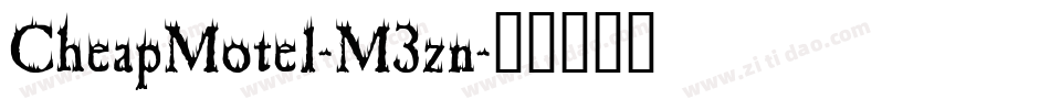 CheapMotel-M3zn字体转换