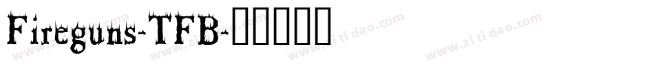 Fireguns-TFB字体转换