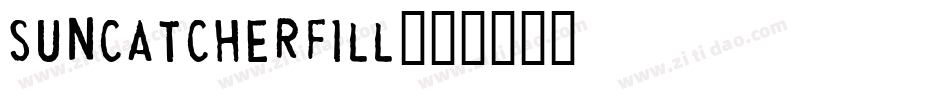 SuncatcherFill字体转换