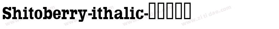 Shitoberry-ithalic字体转换